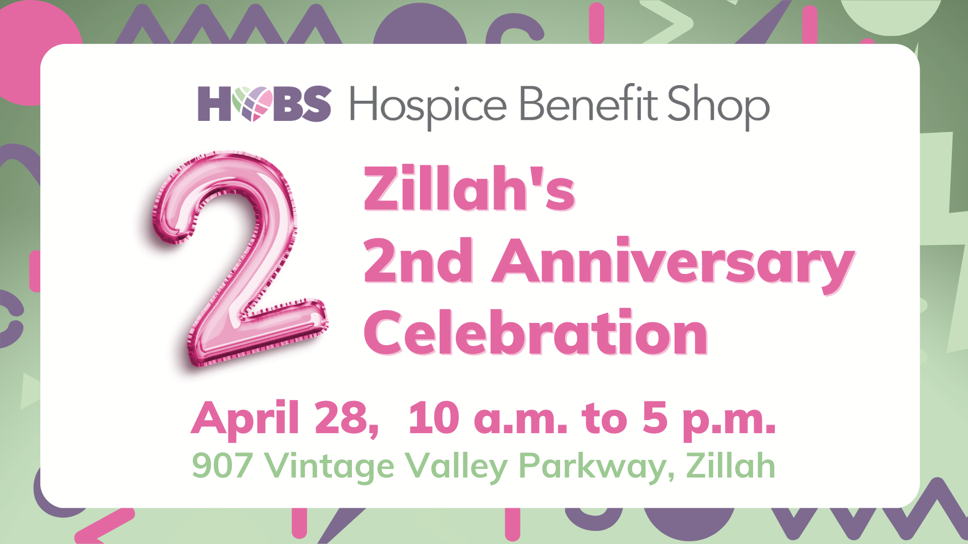 HOBS Hospice Benefit Shop - Zillah's 2nd Anniversary Celebration - April 28, 10 a.m. to 5 p.m., 907 Vintage Valley Parkway, Zillah.